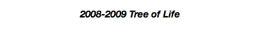 2008-2009 Tree of Life